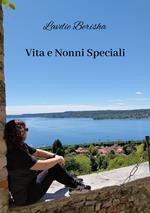 Vita e nonni speciali