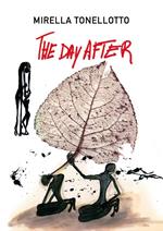 The day after