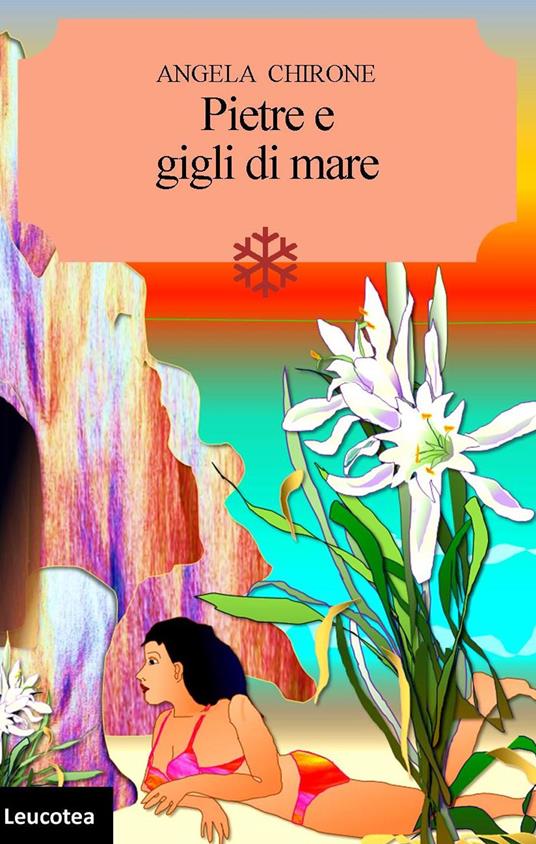 Pietre e gigli di mare - Angela Chirone - copertina