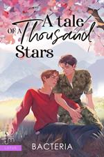 A tale of a thousand stars. Ediz. italiana