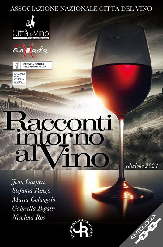 Racconti intorno al vino. Edizione 2024. Vini e confini - copertina