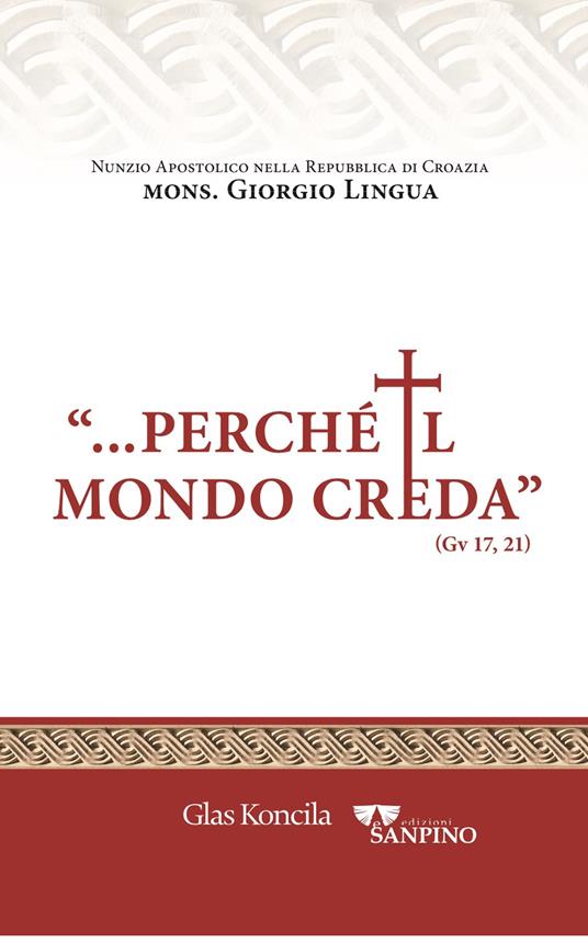 «Perché il mondo creda» - Giorgio Lingua - copertina