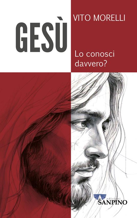 Gesù. Lo conosci davvero? - Vito Morelli - copertina