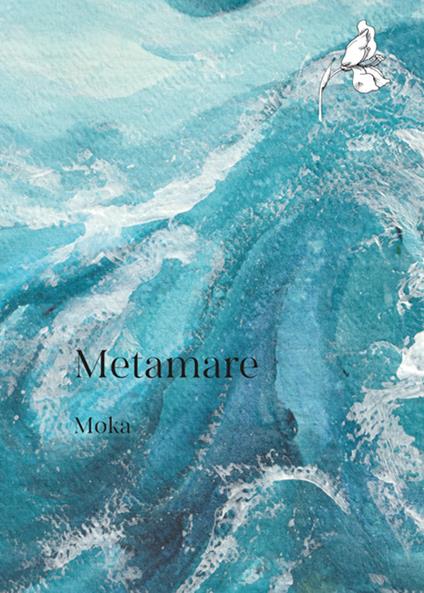 Metamare - Moka - copertina