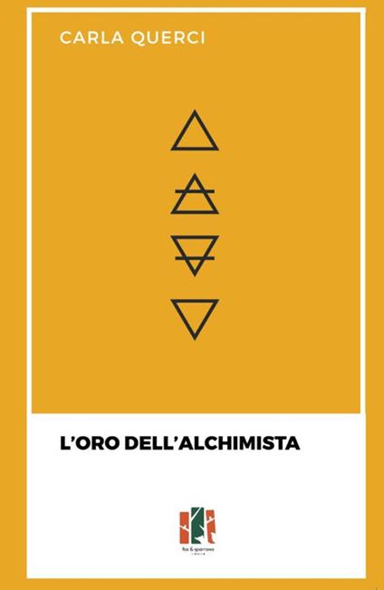 L'oro dell'alchimista - Carla Querci - copertina