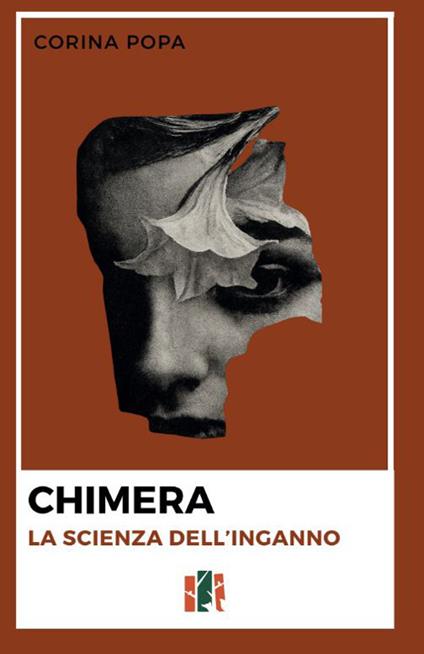 Chimera. La scienza dell'inganno - Corina Popa - copertina