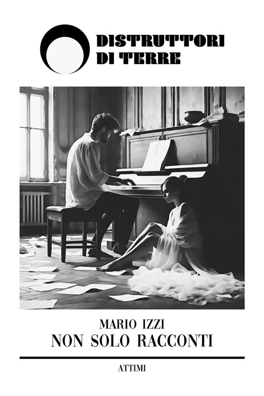 Non solo racconti - Mario Izzi - ebook