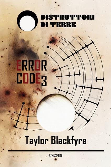 Error Code 3. Nuova ediz. - Taylor Blackfyre - copertina