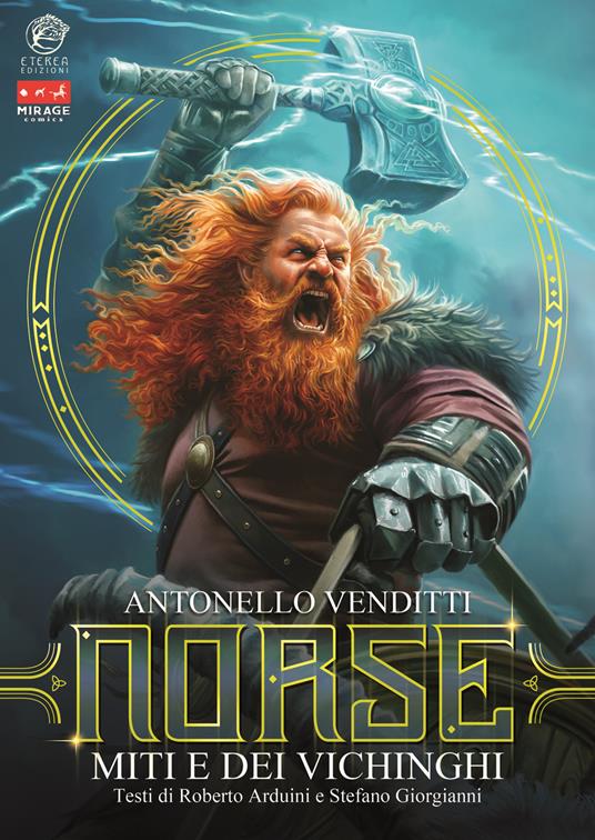 Norse. Miti e dei vichinghi. Ediz. illustrata - Antonello Venditti - copertina