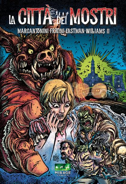 La città dei mostri. Vol. 1 - Francesco Marcantonini - copertina