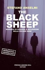 The black sheep. Manuale di pensieri e riflessioni delle pecore nere