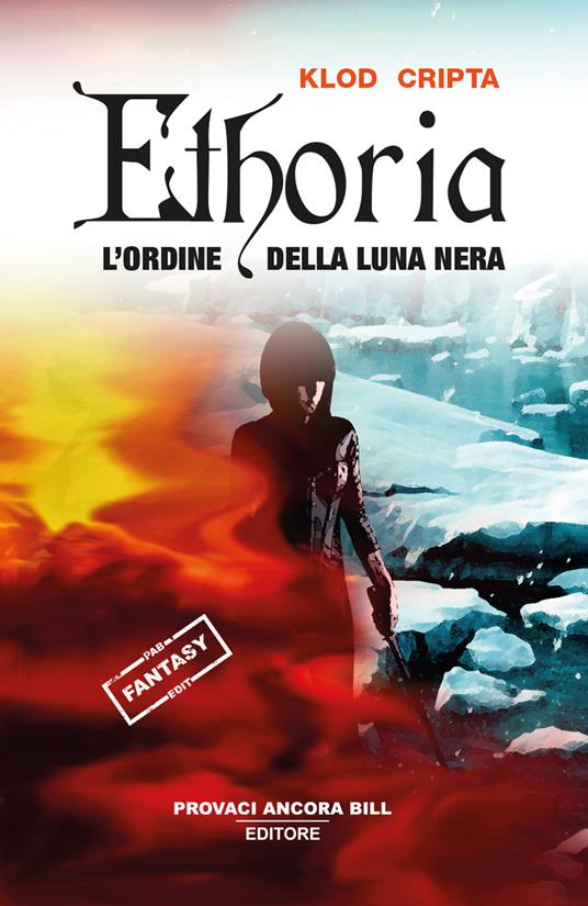 Ethoria. L'ordine della luna nera - Klod Cripta - copertina