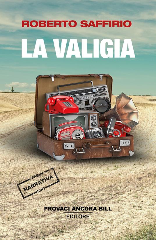 La valigia - Roberto Saffirio - copertina