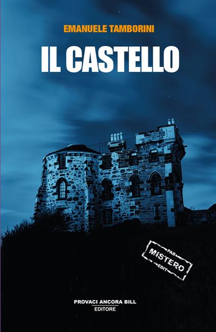 Il castello - Emanuele Augusto Tamborini - copertina