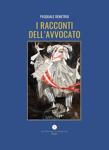 I racconti dell'avvocato - Pasquale Demetrio - copertina