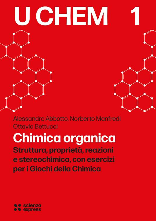 Chimica organica - Alessandro Abbotto,Norberto Manfredi,Ottavia Bettucci - copertina