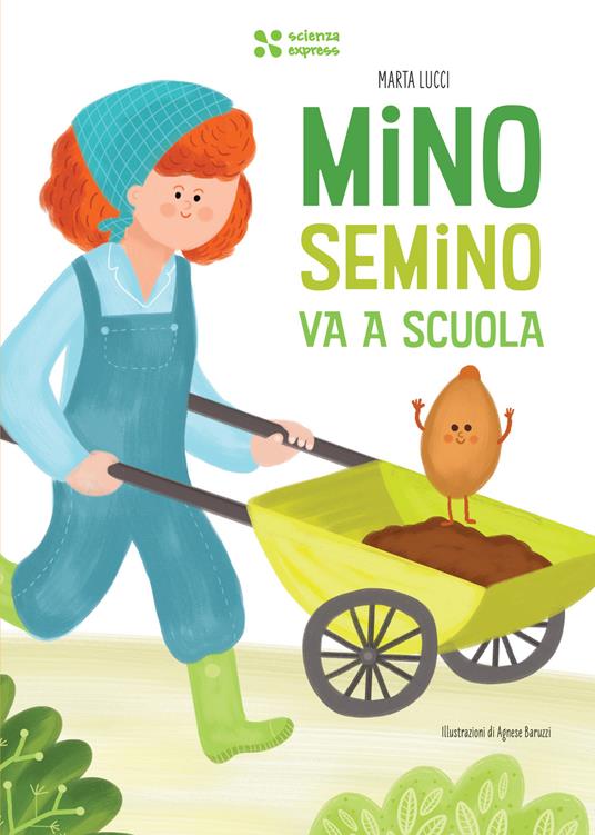 Mino Semino va a scuola - Marta Lucci - copertina