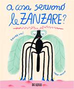 A cosa servono le zanzare?
