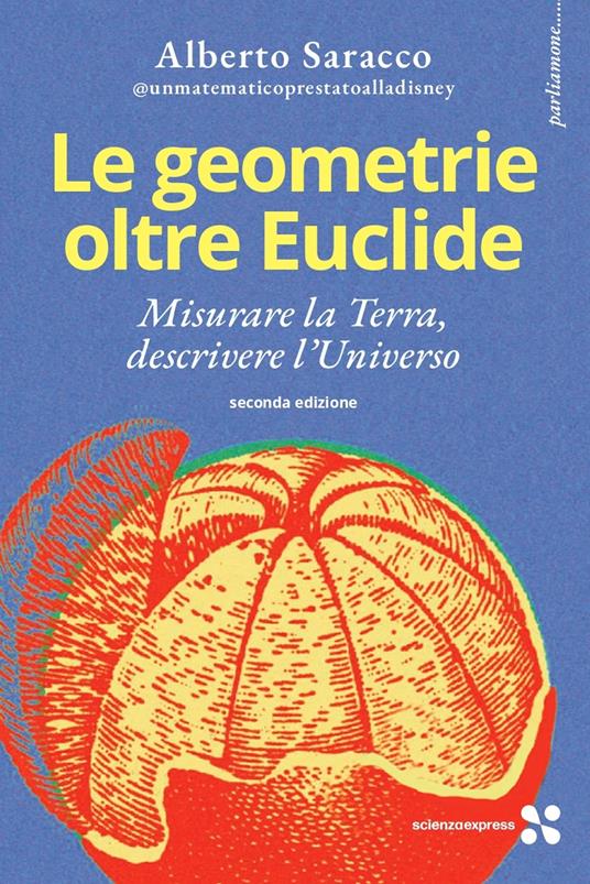 Le geometrie oltre Euclide - Alberto Saracco - copertina