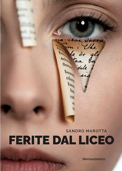 Ferite dal liceo - Sandro Marotta - copertina
