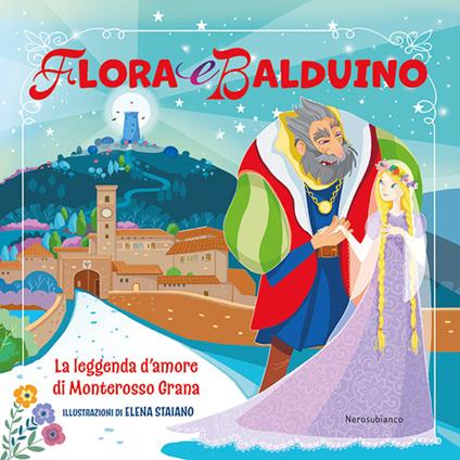 Flora e Balduino. La leggenda d'amore di Monterosso Grana - copertina