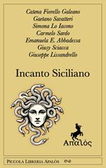Incanto siciliano. Ediz. integrale