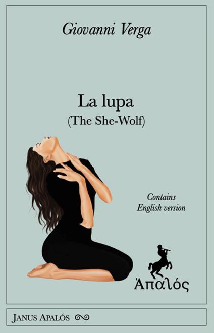 La lupa (The She-Wolf). Ediz. bilingue - Giovanni Verga - copertina