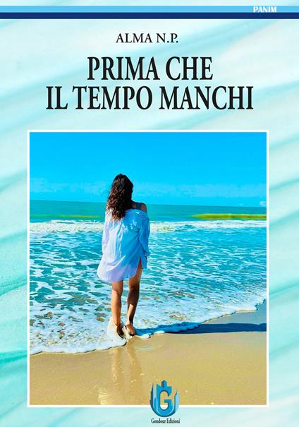 Prima che il tempo manchi - Alma N.P. - copertina