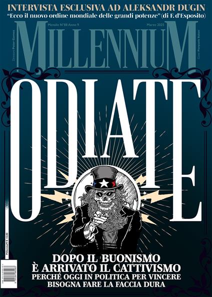 MillenniuM (2025). Vol. 88: Odiate. Dopo il buonismo è arrivato il cattivismo. Perchè oggi in politica per vincere bisogna fare la faccia dura - copertina