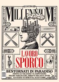 MillenniuM (2025). Vol. 94: Lavoro sporco, bentornati in paradiso