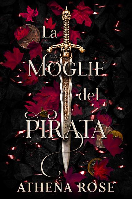 La sposa del Pirata. La corte del mare - Athena Rose - copertina
