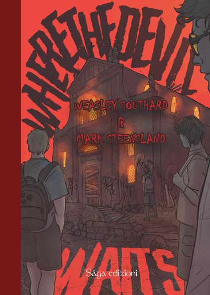 Where the devils - Wesley Southard,Mark Steensland - copertina