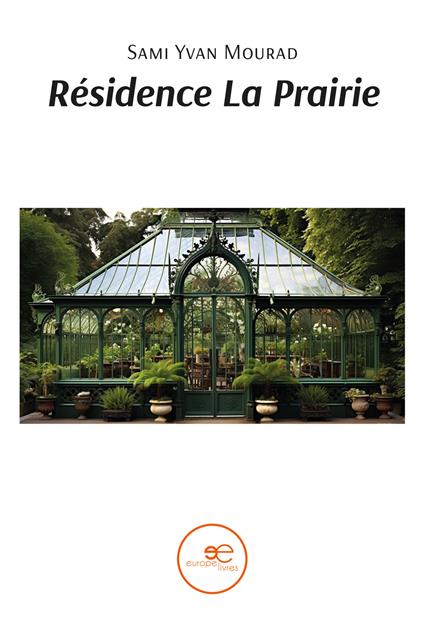 Résidence La Prairie - Sami Yvan Mourad - copertina
