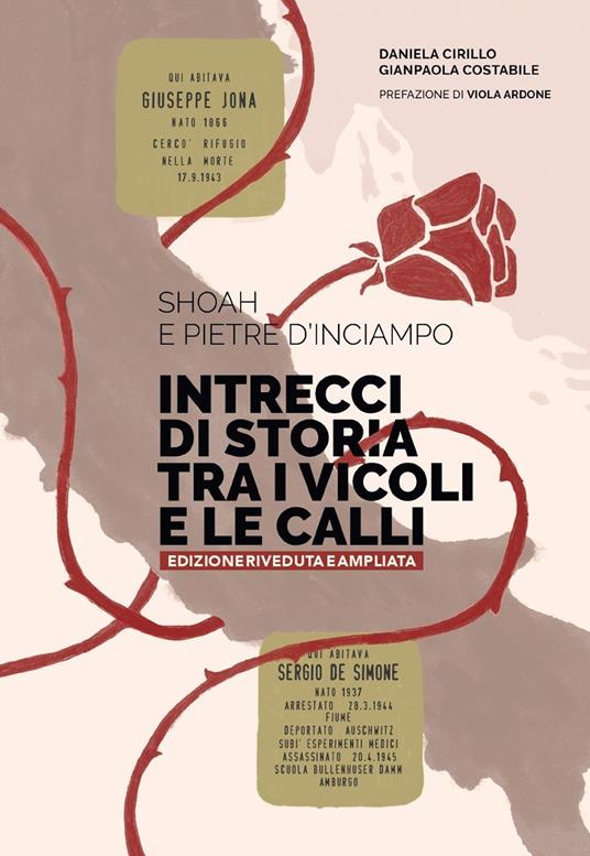 Shoah e pietre d'inciampo. Intrecci di storia tra i vicoli e le calli - Daniela Cirillo,Gianpaola Costabile - copertina
