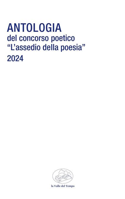 Antologia del Concorso poetico «L'assedio della poesia» - copertina