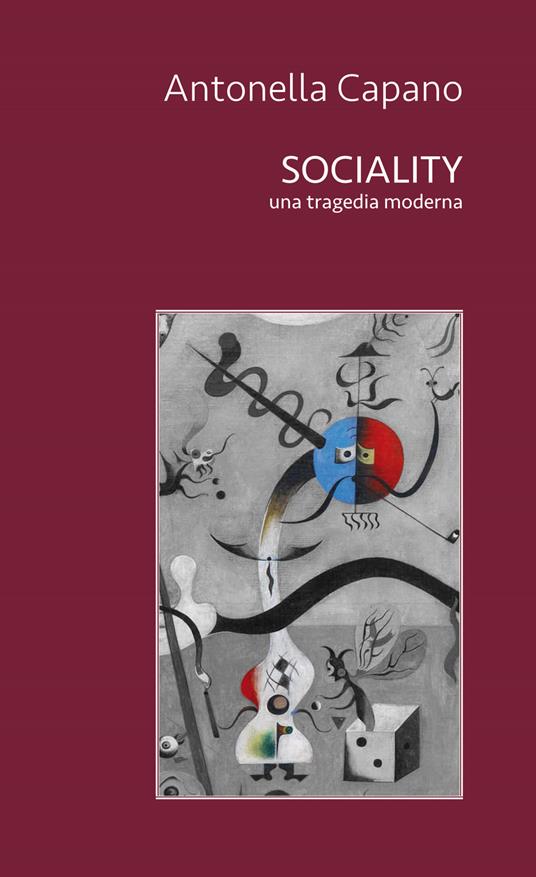 Sociality. Una tragedia moderna - Antonella Capano - copertina