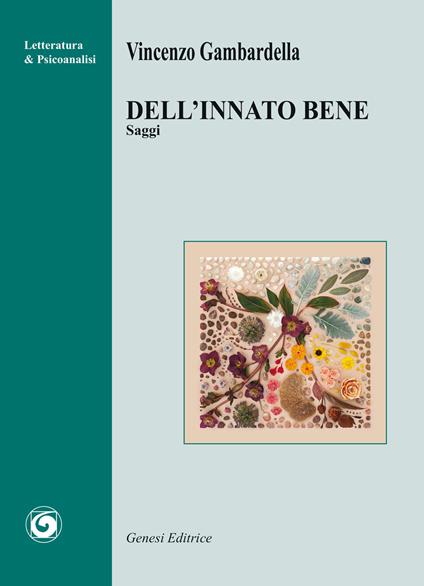 Dell'innato bene. Saggi - Vincenzo Gambardella - copertina