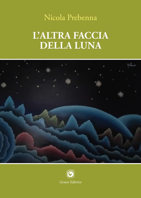 L'altra faccia della luna - Nicola Prebenna - copertina