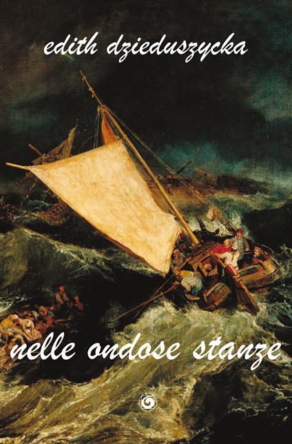 Nelle ondose stanze - Edith Dzieduszycka - copertina