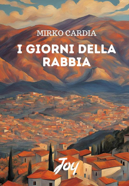 I giorni della rabbia - Mirko Cardia - copertina