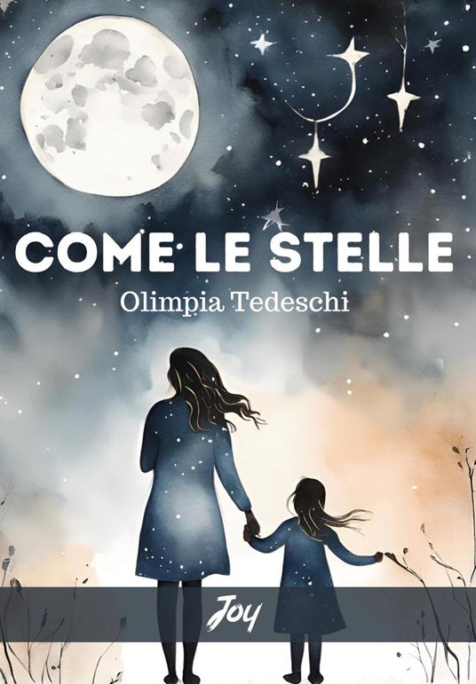 Come le stelle - Olimpia Tedeschi - copertina
