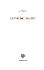 Le viti del pianto