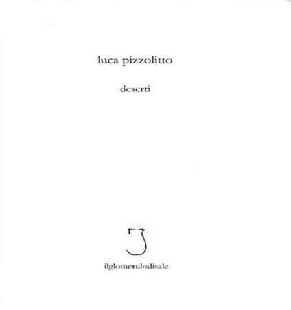 Deserti - Luca Pizzolitto - copertina