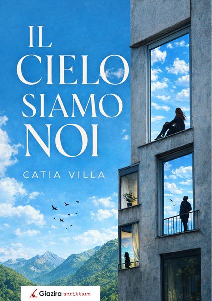 Il cielo siamo noi - Catia Villa - copertina