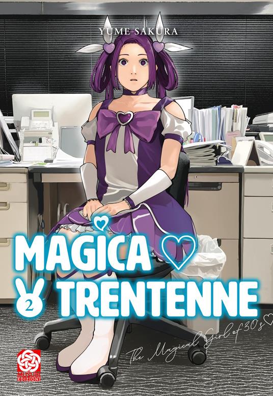 Magica trentenne. Vol. 2 - Yume Sakura - copertina