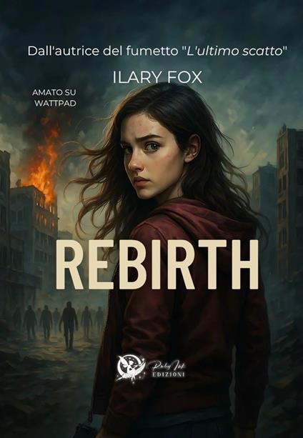 Rebirth. Ediz. italiana - Ilary Fox - copertina