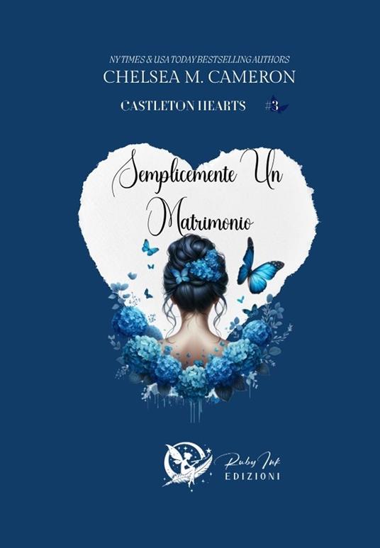 Semplicemente un matrimonio. Castleton hearts. Vol. 3 - Chelsea M. Cameron - copertina