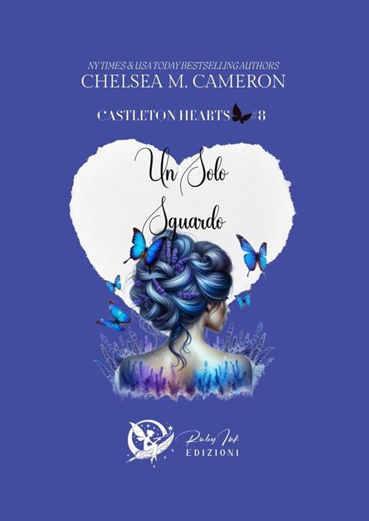 Un solo sguardo. Castleton hearts. Vol. 8 - Chelsea M. Cameron - copertina