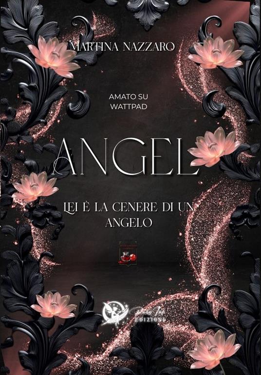 Angel. Ediz. deluxe - Martina Nazzaro - copertina