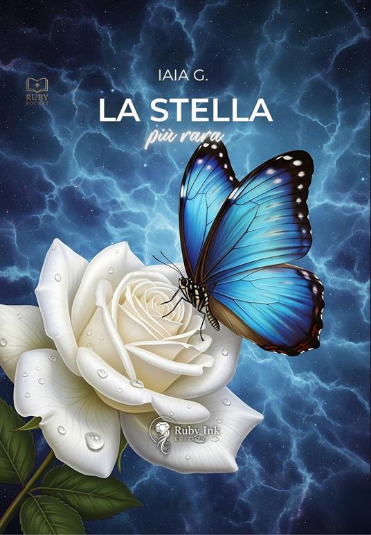 La stella più rara - Iaia G. - copertina